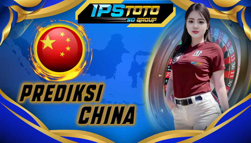 ipstoto prediksi china